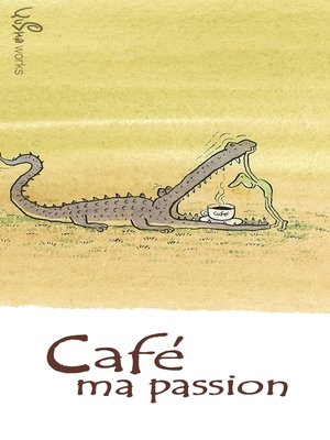 cover image of Café ma passion